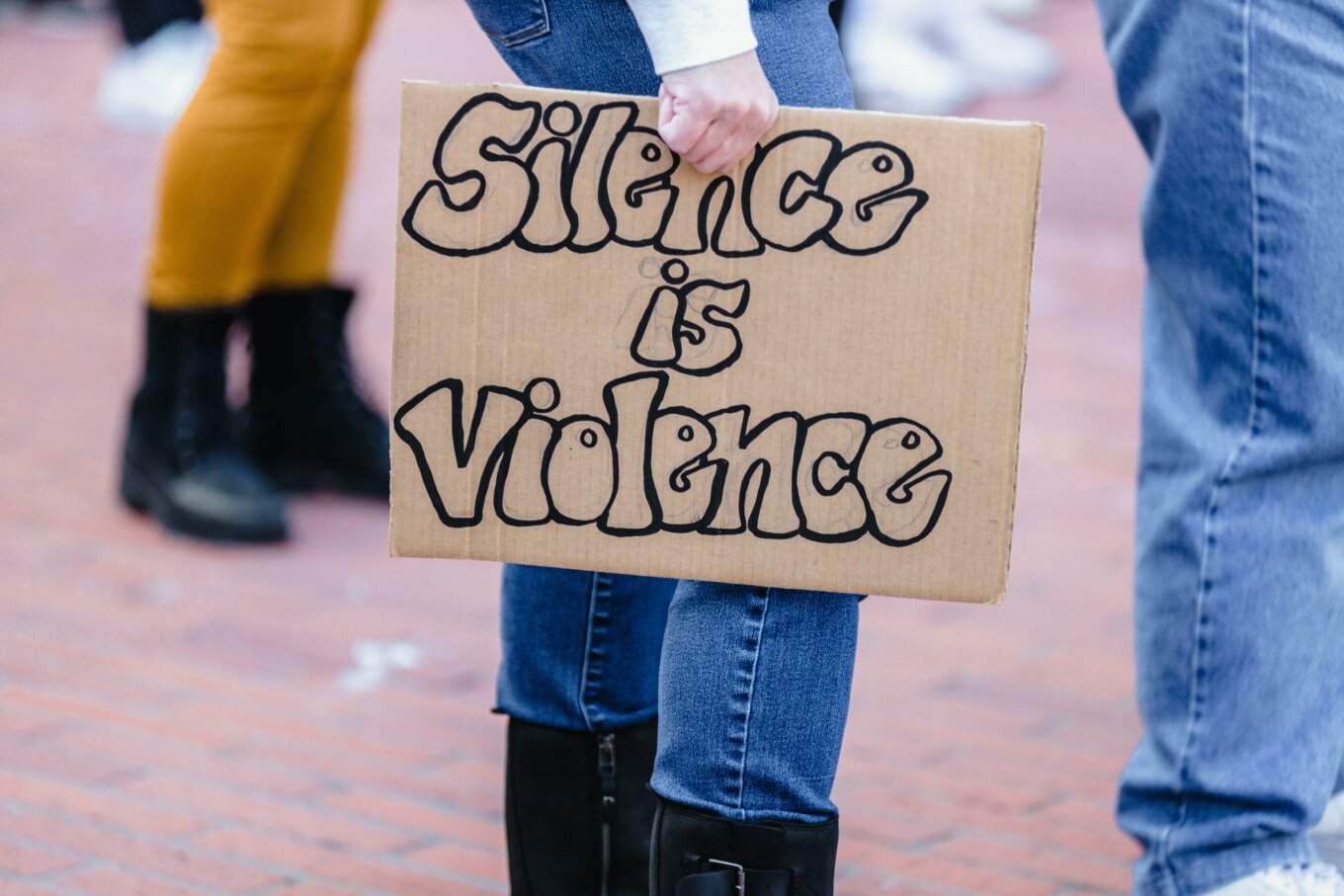 Silence is violence placard