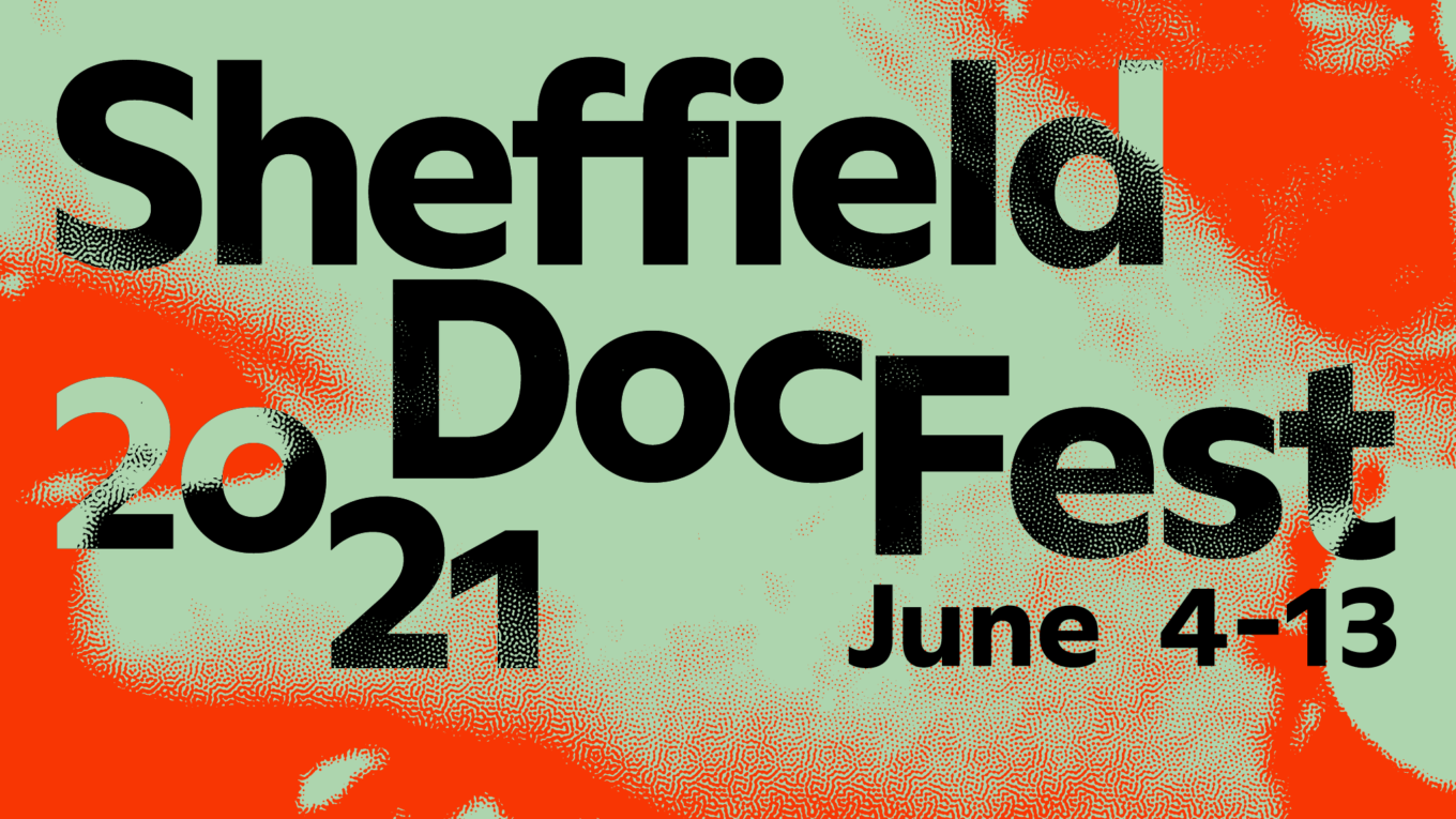 Sheffield Doc Fest 2021