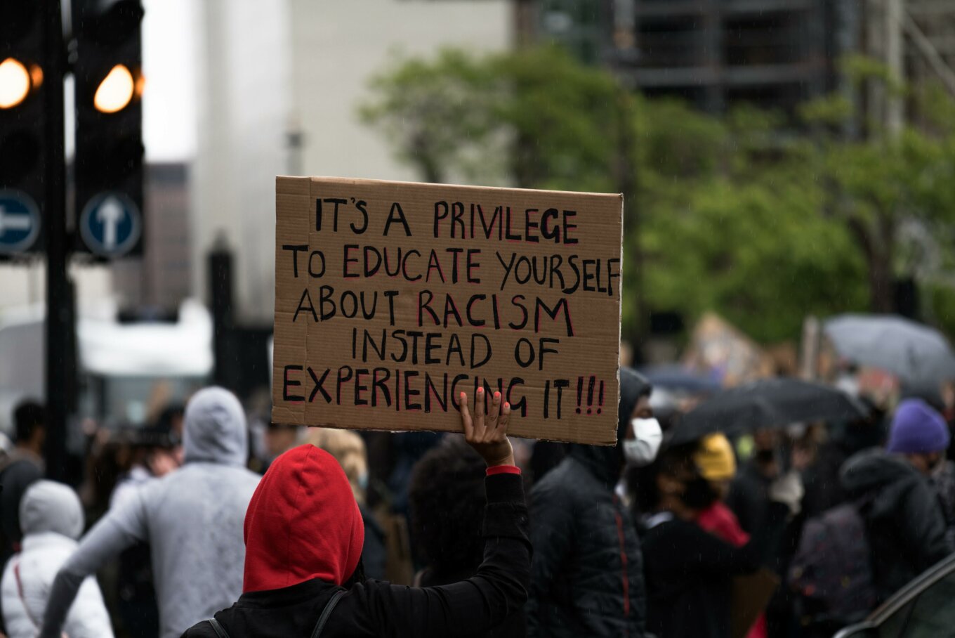 Racism protest placard black lives matter