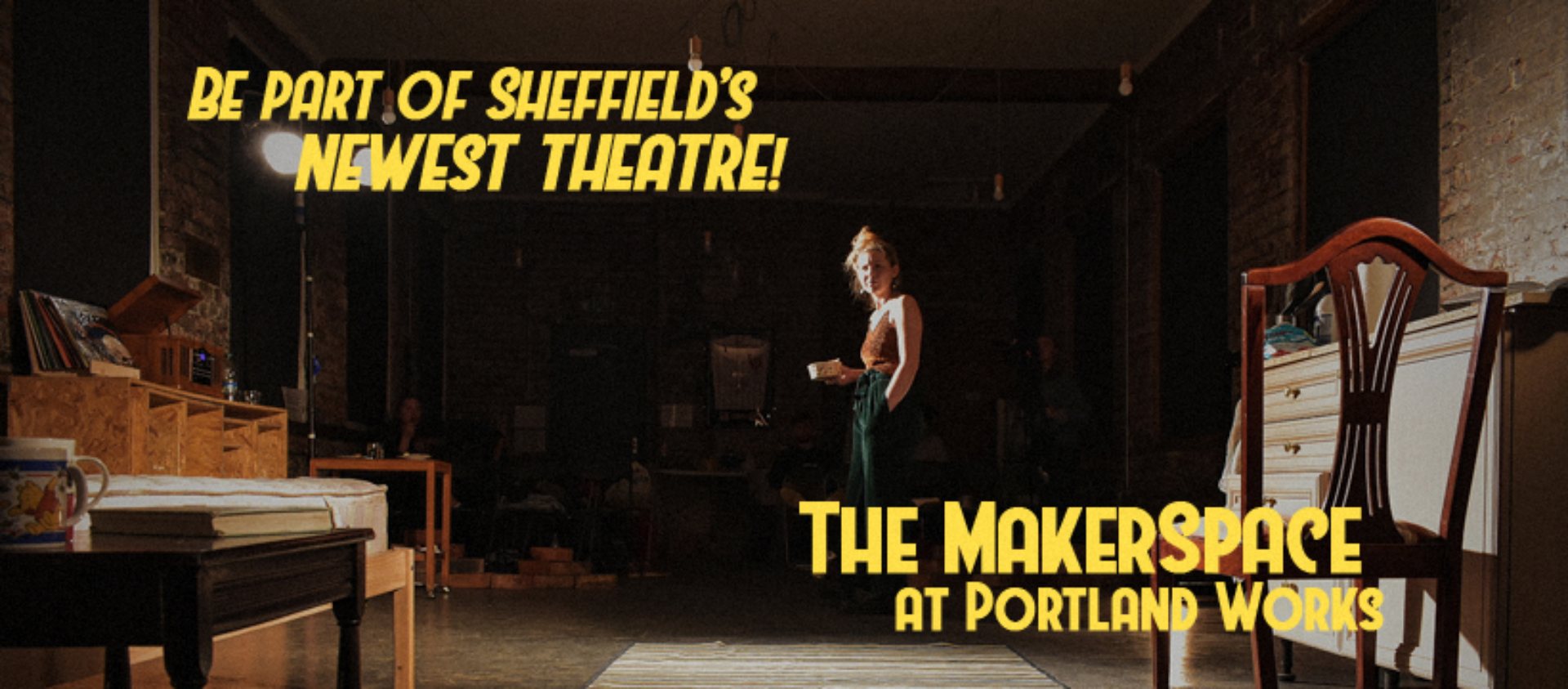 Theatre Makerspace Portland Works Sheffield