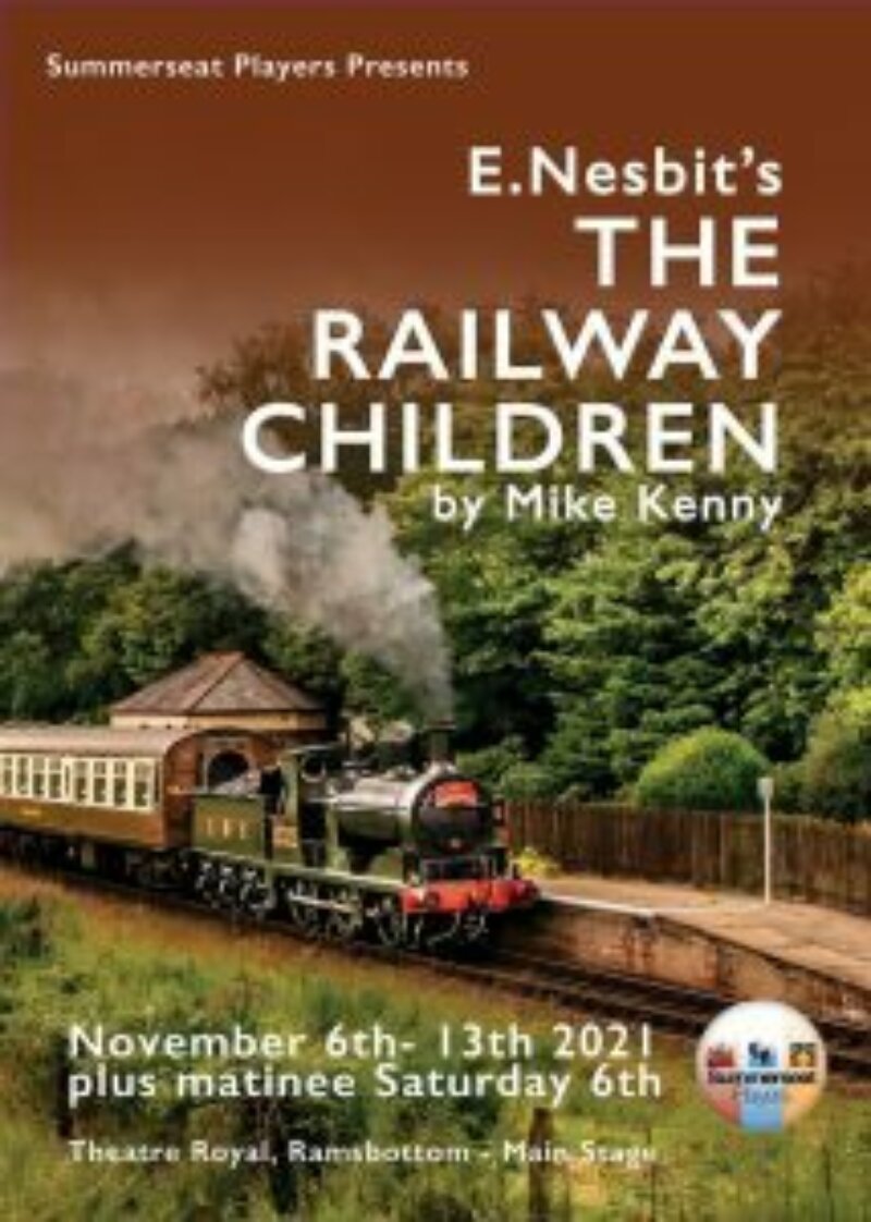 Flyer for The Railway Children performed by Summerseat Players at Ramsbottom Theatre